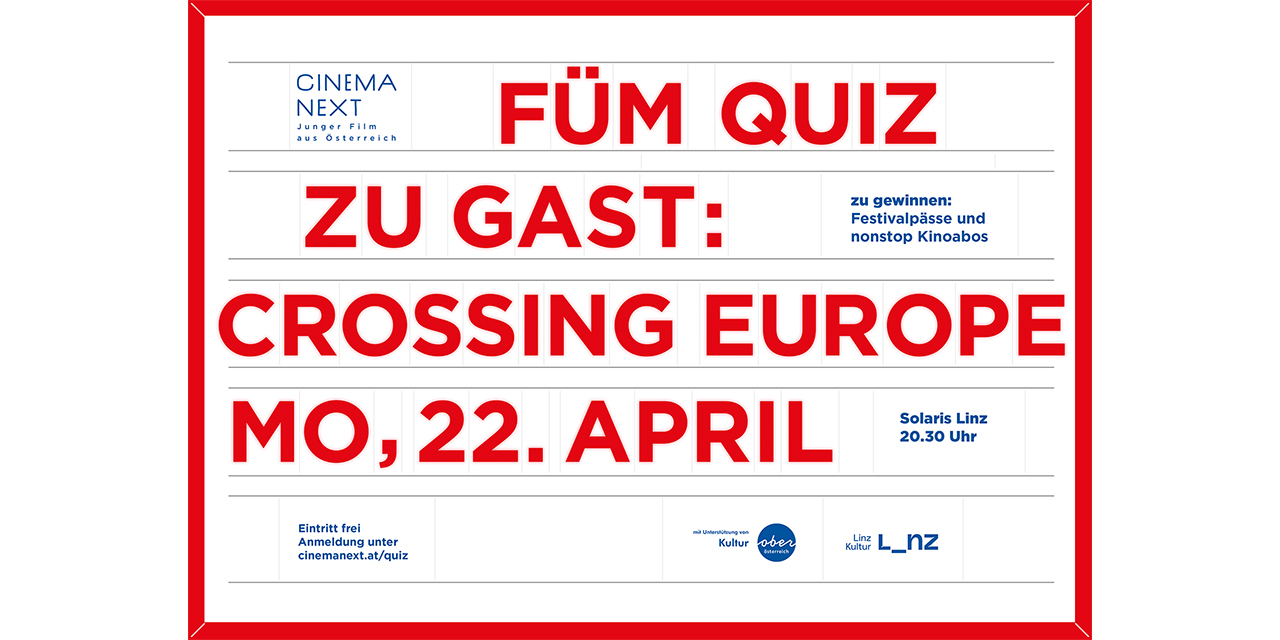 zu Gast: Crossing Europe Filmfestival